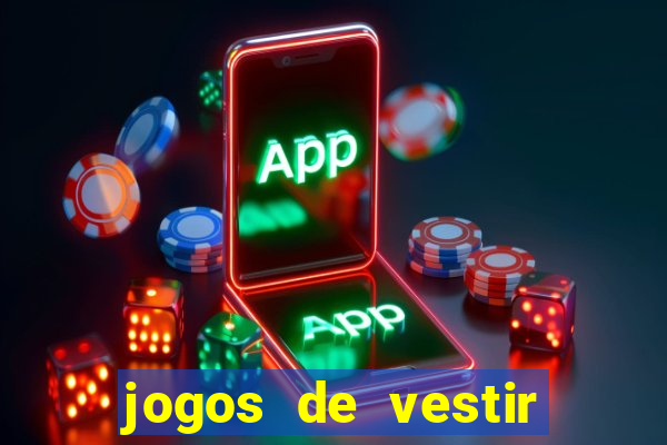 jogos de vestir pessoas ricas